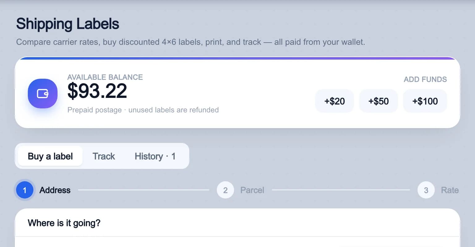 Shipping Labels: the prepaid wallet balance with top-up buttons, the Buy a label, Track and History tabs, and the first step of a new label